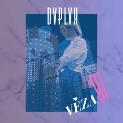 DVPLVX - Věza '87 (2026) [Single]