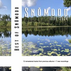 Snömodd - Best Of Snömodd (2024)