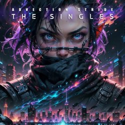 Advection Stride - The Singles (2021)