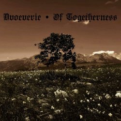 Dvoeverie - Of Togetherness (2025) [EP]
