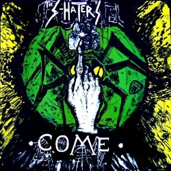 S-Haters - Come (1984)