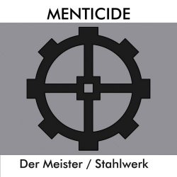 Menticide - Der Meister (2026) [EP]