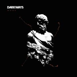 Darkways - Rust (2026)