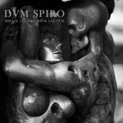 Dvm Spiro - MMXIX - In Frigidvm Lectvm (2019)