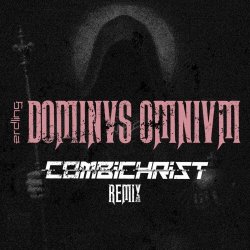 Erdling - Dominus Omnium (Combichrist Remix) (2026) [Single]