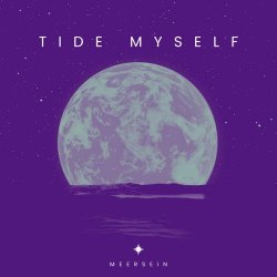 Meersein - Tide Myself (2026) [Single]