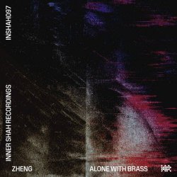 Zheng - Alone With Brass (2026) [Single]