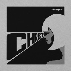 Hiroszyma - Christine (2023) [Single]