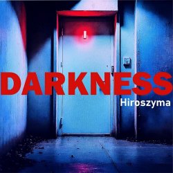 Hiroszyma - Darkness (2026) [Single]