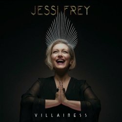 Jessi Frey - Villainess (2019)