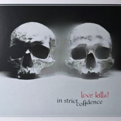 In Strict Confidence - Love Kills! (25 Years Anniversary Edition) (2026)