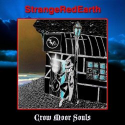 Strange Red Earth - Crow Moor Souls (2026)