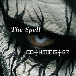 Gothminister - The Spell (2026) [Single]