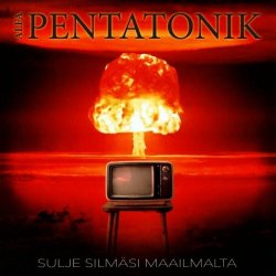 Alfa Pentatonik - Sulje Silmäsi Maailmalta (2026) [Single]