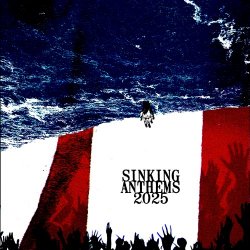 The Ugly Facade - Sinking Anthems 2025 (2025)