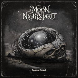 The Moon And The Nightspirit - Cosmic Seed (2026) [Single]