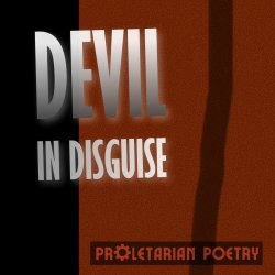 Proletarian Poetry - Devil In Disguise (2026) [Single]