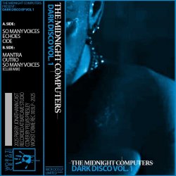 The Midnight Computers - Dark Disco Vol. 1 (2026) [EP]