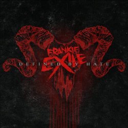 Frankie Exile - Defined By Hate (2020) [EP]