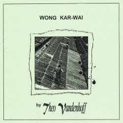 Theo Vandenhoff - Wong Kar-Wai (2026) [Single]