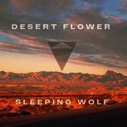 Sleeping Wolf - Desert Flower (2026) [Single]