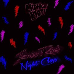 James Rod - Night Class (2016)