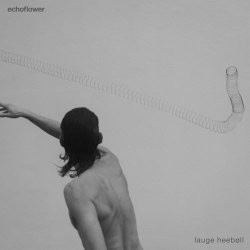 Lauge Heebøll - Echoflower (2025)
