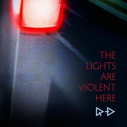 Rain Diary - The Lights Are Violent Here (2014)