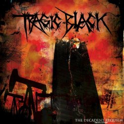 Tragic Black - The Decadent Requiem (2006)