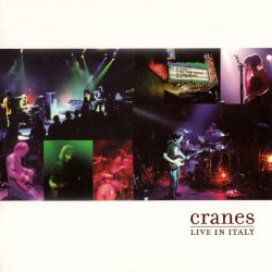 Cranes - Live In Italy (2003)