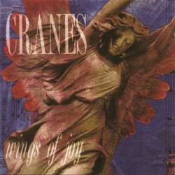 Cranes - Wings Of Joy (Expanded Edition) (2010) [Reissue]