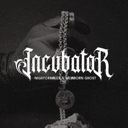 Nightcrawler & Newborn Ghost - Incubator (2026) [Single]