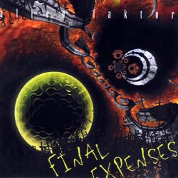 Alien Faktor - Final Expenses (1996)