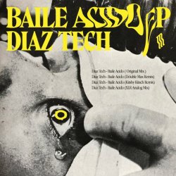 Diaz Tech - Baile Acido (2020) [EP]