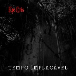 Ego Eris - Tempo Implacável (2026) [Single]