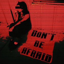 New Illusion - Don't Be Afraid (2026) [Single]