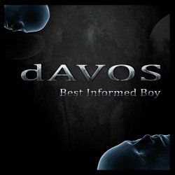 dAVOS - Best Informed Boy (2026) [Single]