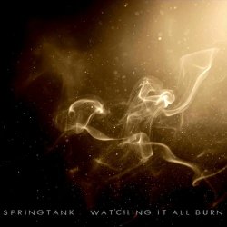 Springtank - Watching It All Burn (2025) [EP]