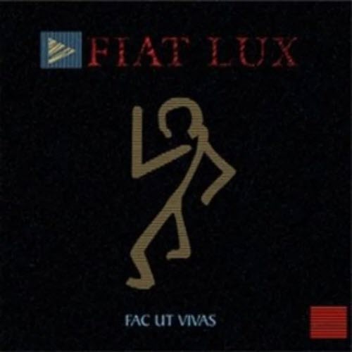 Fiat Lux - Fac Ut Vivas (1986)