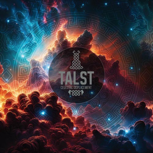 Talst - Celestial Displacement (2024)