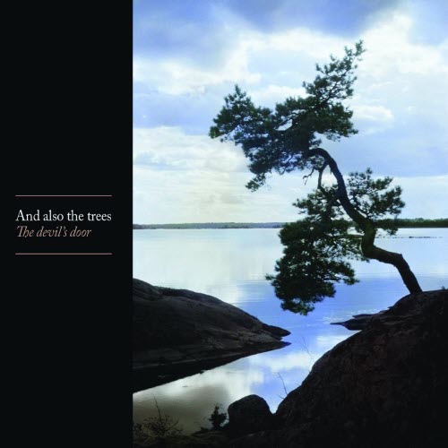 And Also The Trees - The Devil's Door (2026)