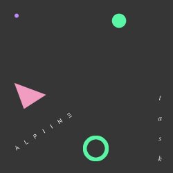 Alpiine - Task (2020) [EP]