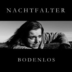 Nachtfalter - Bodenlos (Single Version) (2026) [Single]