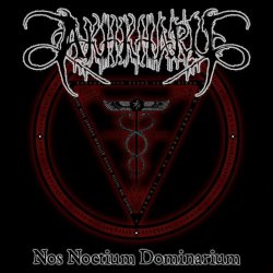 Akhkharu - Nos Noctium Dominarium (2026) [Reissue]