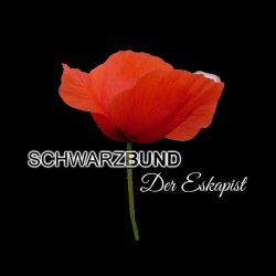 Schwarzbund - Der Eskapist (2026) [Single]