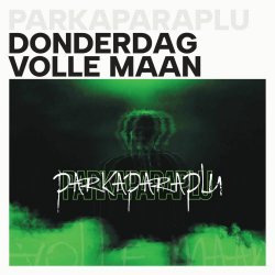 Parkaparaplu - Donderdag Volle Maan (2026) [Single]