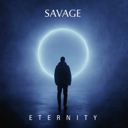 Savage - Eternity (Remixes) (2026) [EP]