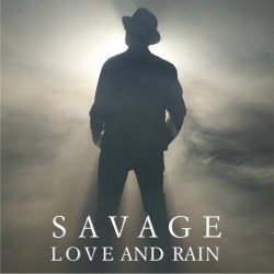 Savage - Love And Rain (2020)