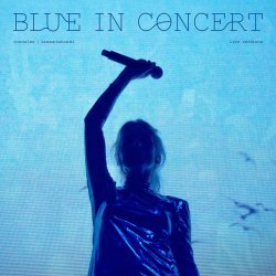 Ionnalee & Iamamiwhoami - Blue In Concert (Live Versions) (2026)
