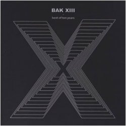 BAK XIII - X (2012)